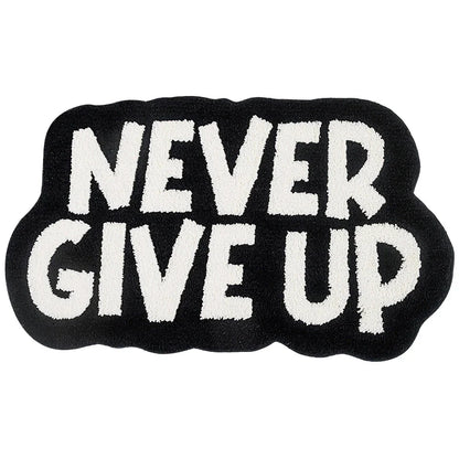 Never Give Up Motivational Tufted Rug for Bathroom and Bedroom - Soft, Plush, Inspiring Home Decor